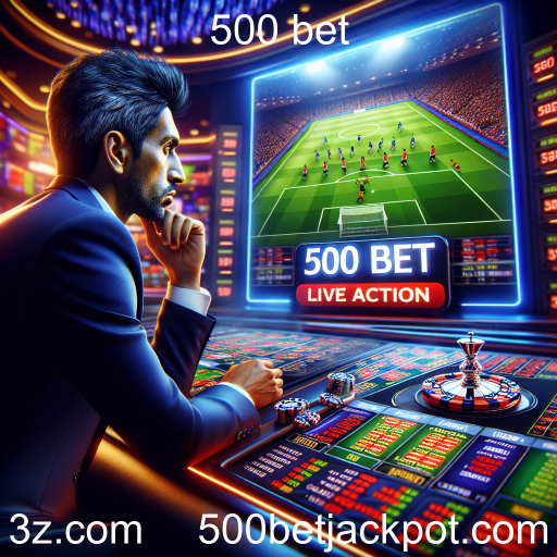 Experimente a Emoção das Apostas 'Ao Vivo' na 500 bet